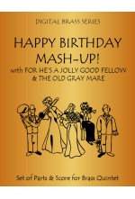 Brass Quintet - Happy Birthday Mash-Up! 67001DD Digital Download